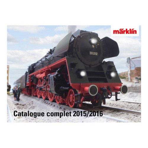 Märklin Catalog 2015/2016 French Märklin Catalog 2015/2016 French