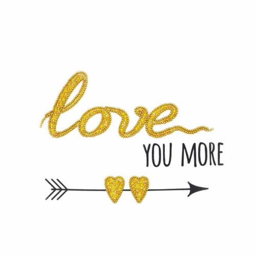 Love You More Love You More